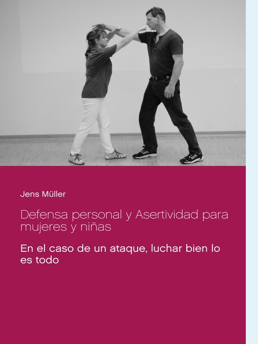Title details for Defensa personal y Asertividad para mujeres y niñas by Jens Müller - Available